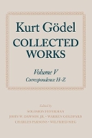 Kurt Gödel: Collected Works: Volume V