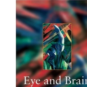 Eye and Brain: The Psychology of Seeing