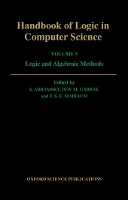 Handbook of Logic in Computer Science: Volume 5. Algebraic and Logical Structures