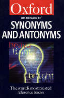The Dictionary of Synonyms and Antonyms