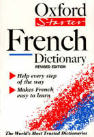 The Oxford Starter French Dictionary