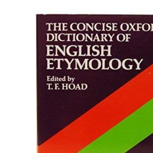 The Concise Oxford Dictionary of English Etymology