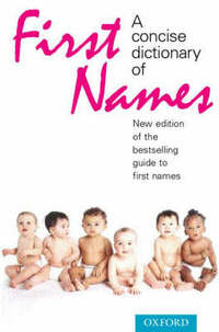 A Concise Dictionary of First Names