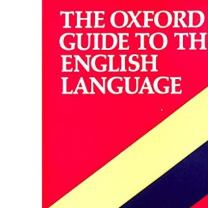The Oxford Guide to the English Language