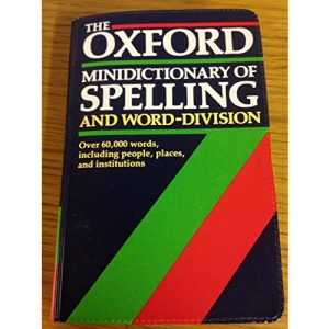 The Oxford Minidictionary of Spelling