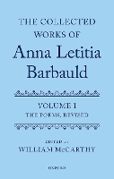 The Collected Works of Anna Letitia Barbauld: Anna Letitia Barbauld: The Poems, Revised