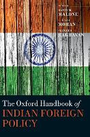 The Oxford Handbook of Indian Foreign Policy