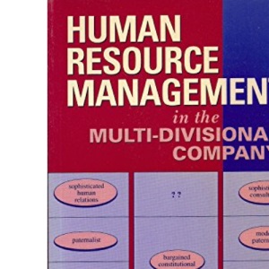 Human Resource Management in the Multi-divisional Company