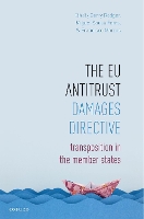 The EU Antitrust Damages Directive