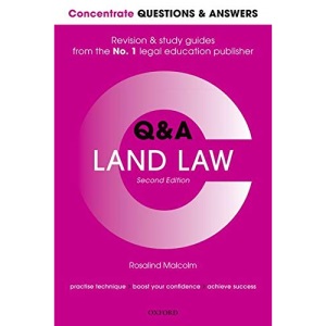 Concentrate Questions and Answers Land Law: Law Q&A Revision and Study Guide (Concentrate Questions & Answers)