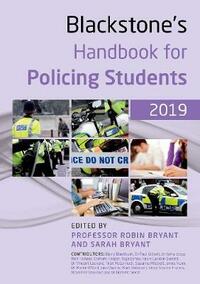 Blackstone's Handbook for Policing Students 2019