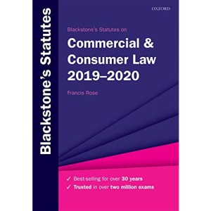 Blackstone's Statutes on Commercial & Consumer Law 2019-2020 (Blackstone's Statute Series)