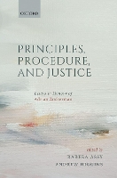 Principles, Procedure, and Justice