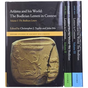 Aršāma and his World: The Bodleian Letters in Context