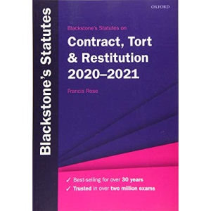 Blackstone's Statutes on Contract, Tort & Restitution 2020-2021 (Blackstone's Statute Series)