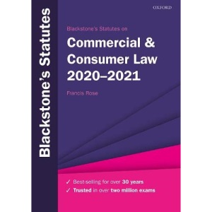 Blackstone's Statutes on Commercial & Consumer Law 2020-2021 (Blackstone's Statute Series)