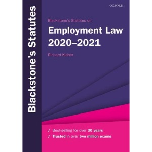Blackstone's Statutes on Employment Law 2020-2021 (Blackstone's Statute Series)
