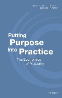 Putting Purpose Into Practice