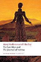 The Last Man and The Journal of Sorrow