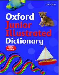 Oxford Junior Illustrated Dictionary (2007 edition)
