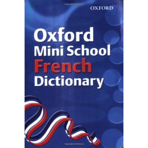 Oxford Mini School French Dictionary