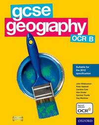 GCSE Geography OCR B Student Book (GCSE OCR B)