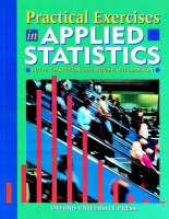 Practical Exercises in Applied Statistics