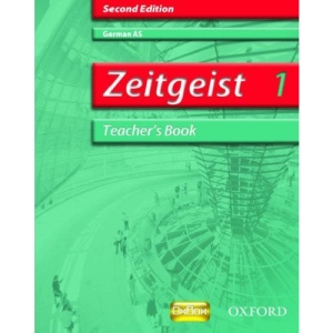 Zeitgeist: 1: AS Teacher's Book (Zeitgeist 2nd ed)