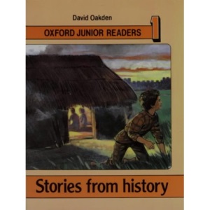 Stories from History: Bk.1 (Oxford Junior Readers)