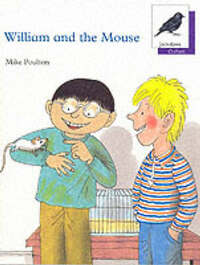 William and the Mouse (Oxford Reading Tree)