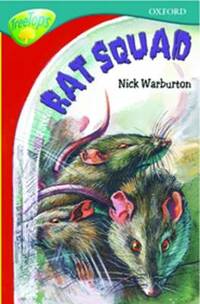 Oxford Reading Tree: Level 16: TreeTops More Stories A: Rat Squad (Treetops Fiction)