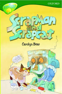 Scrapman and Scrapcat (Oxford Reading Tree)