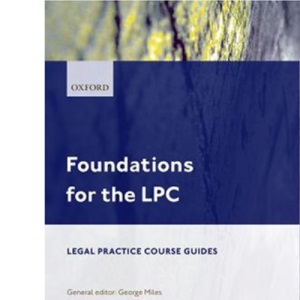 Foundations for the LPC 2007-2008 (Legal Practice Guides)