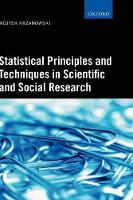 Statistical Principles and Techniques in Scientific and Social Research