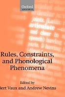 Rules, Constraints, and Phonological Phenomena