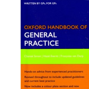 Oxford Handbook of General Practice (Oxford Medical Handbooks)