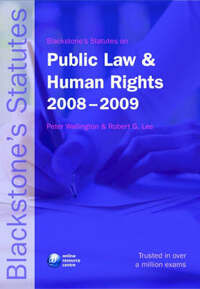 Blackstone's Statutes on Public Law and Human Rights 2008-2009 (Blackstone's Statute Book)