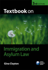 Textbook on Immigration and Asylum Law