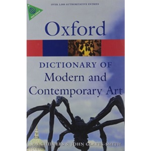 A Dictionary of Modern and Contemporary Art (Oxford Paperback Reference)