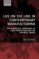 Life on the Line in Contemporary Manufacturing