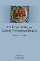 The Oxford History of Literary Translation in English