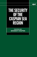 The Security of the Caspian Sea Region