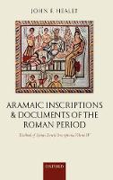 Aramaic Inscriptions and Documents of the Roman Period