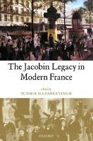 The Jacobin Legacy in Modern France