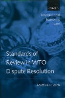 Standards of Review in WTO Dispute Resolution