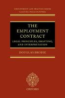 The Employment Contract: Legal Principles, Drafting, and Interpretation
