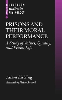 Prisons and their Moral Performance