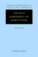 The WTO Agreement on Agriculture