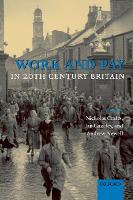 Work and Pay in Twentieth-Century Britain