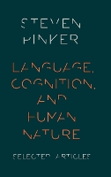 Language, Cognition, and Human Nature